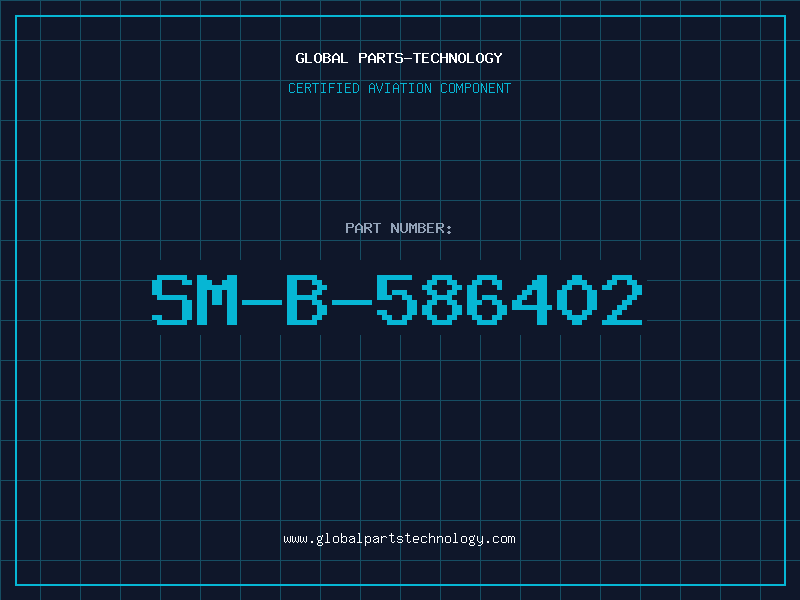 Aviation Part SM-B-586402