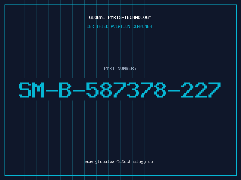 Aviation Part SM-B-587378-227
