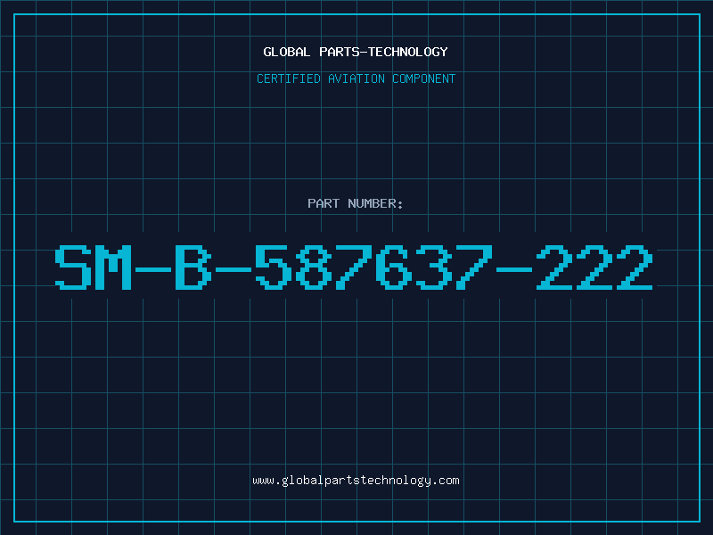 Aviation Part SM-B-587637-222