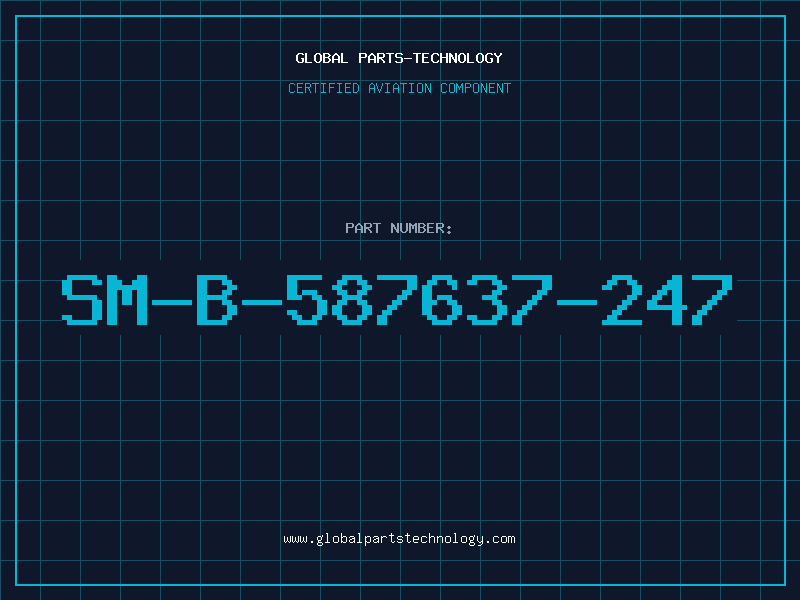 Aviation Part SM-B-587637-247