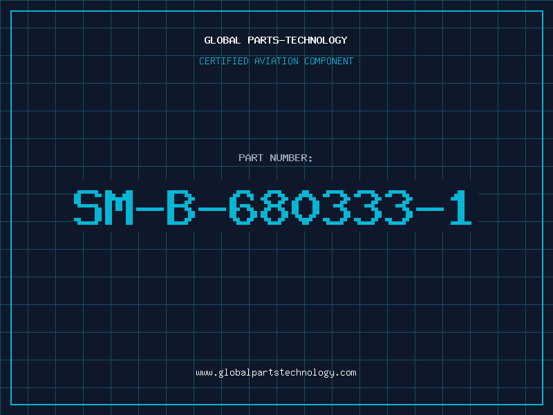 Aviation Part SM-B-680333-1