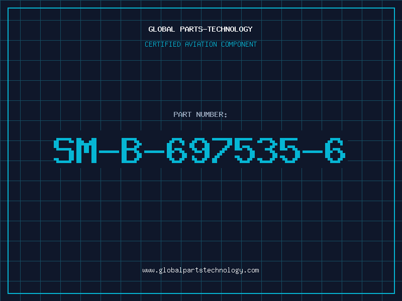 Aviation Part SM-B-697535-6