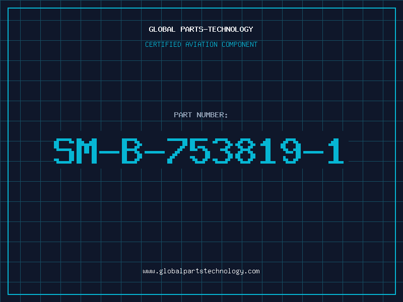 Aviation Part SM-B-753819-1