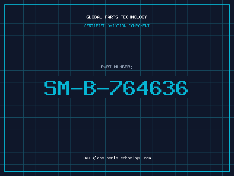 Aviation Part SM-B-764636