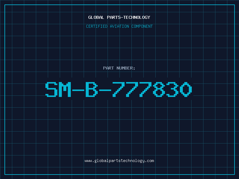 Aviation Part SM-B-777830