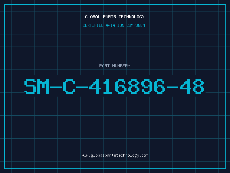 Aviation Part SM-C-416896-48