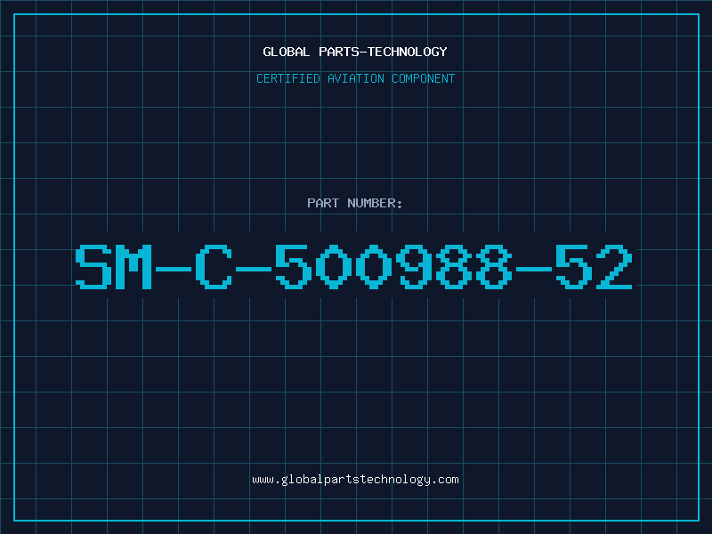 Aviation Part SM-C-500988-52