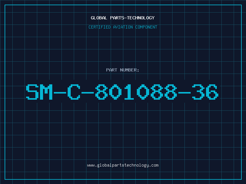 Aviation Part SM-C-801088-36