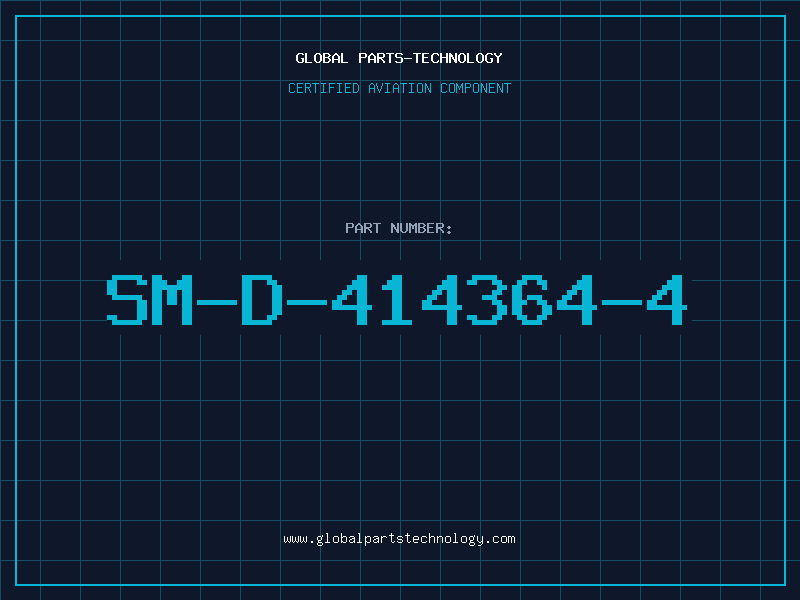 Aviation Part SM-D-414364-4