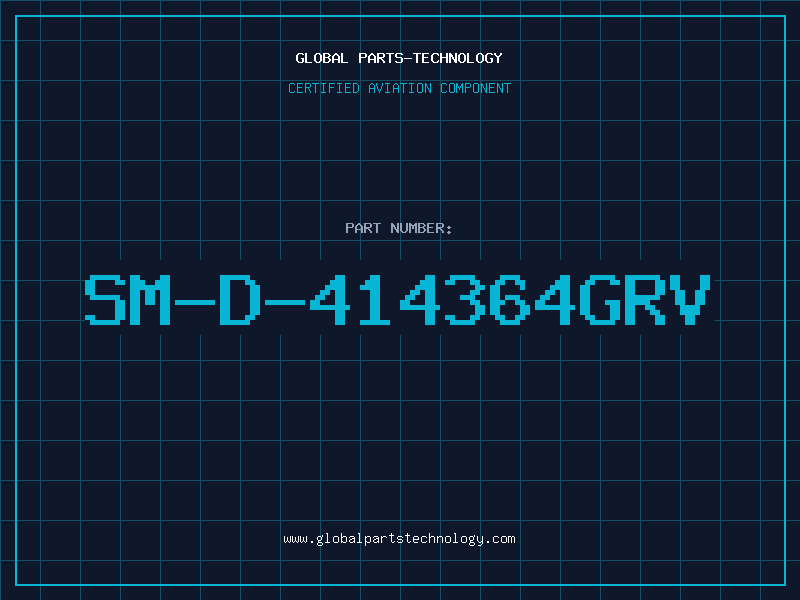 Aviation Part SM-D-414364GRV