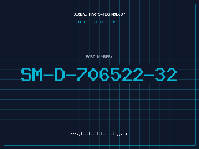 Aviation Part SM-D-706522-32