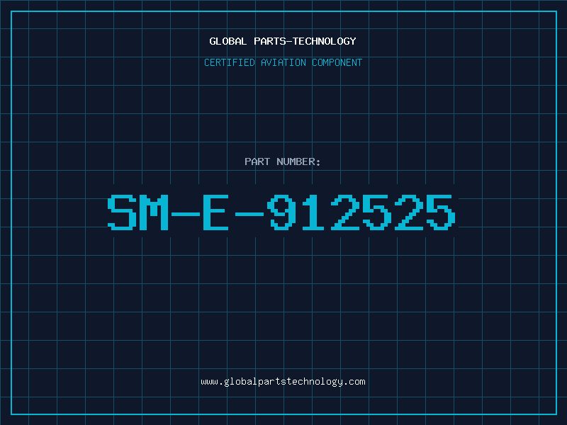 Aviation Part SM-E-912525