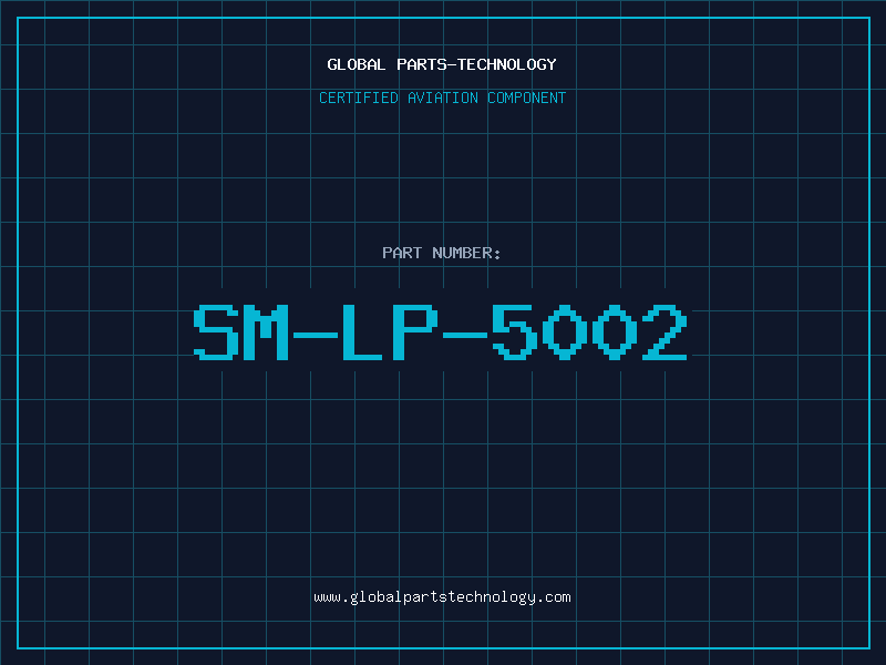 Aviation Part SM-LP-5002