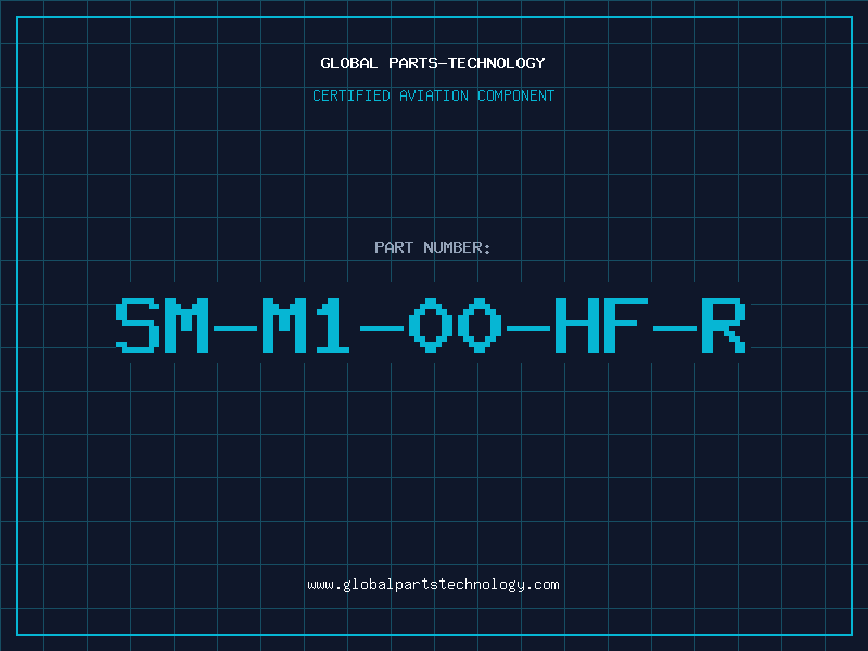 Aviation Part SM-M1-00-HF-R