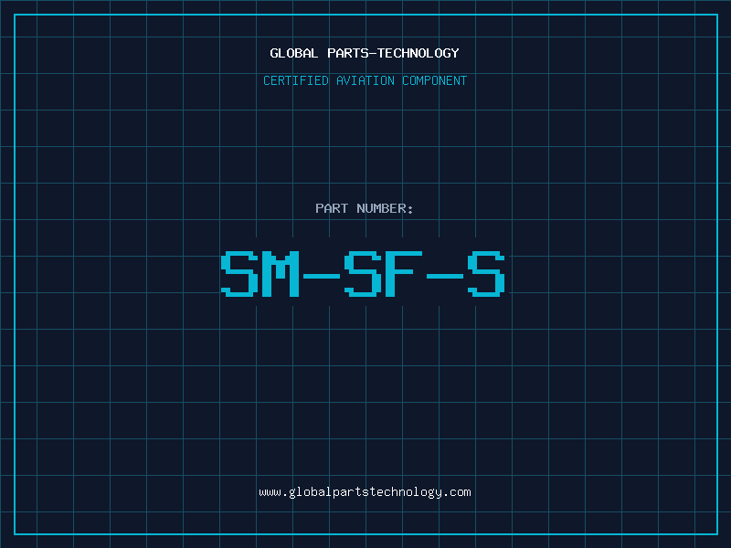 Aviation Part SM-SF-S