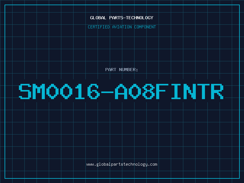 Aviation Part SM0016-A08FINTR