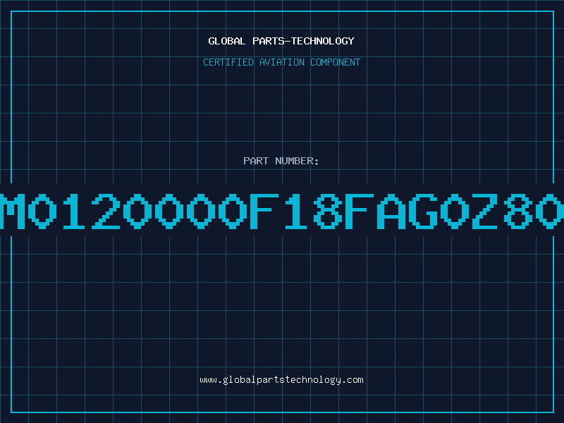 Aviation Part SM0120000F18FAG0Z800