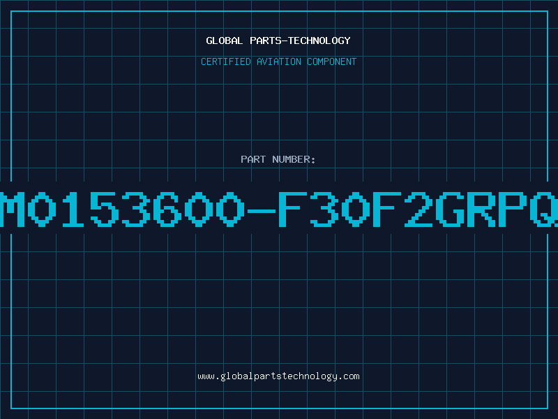 Aviation Part SM0153600-F30F2GRPQL