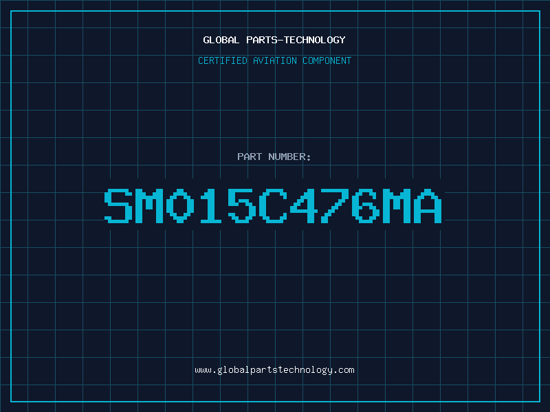 Aviation Part SM015C476MA