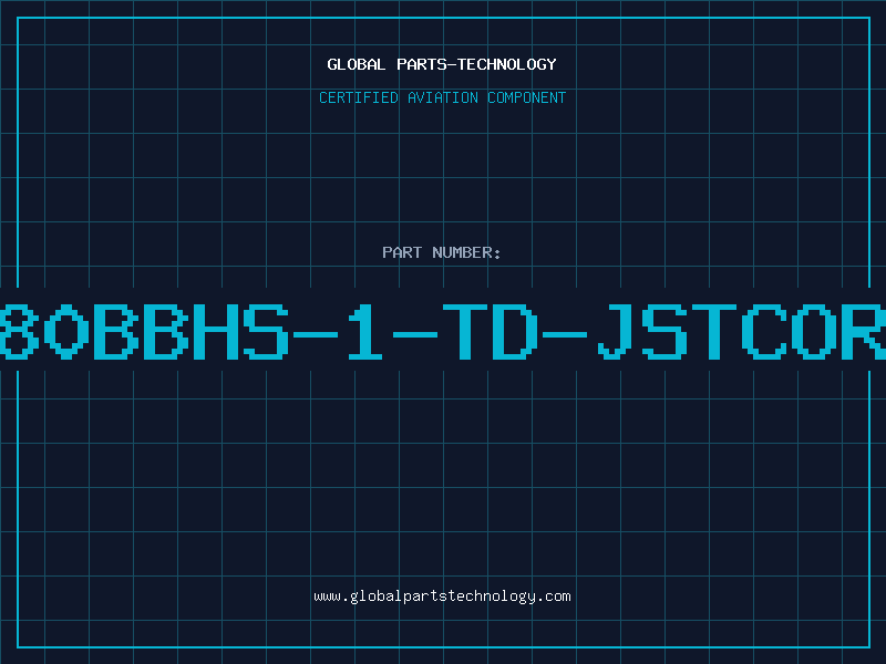 Aviation Part SM02-80BBHS-1-TD-JSTCORPDC95