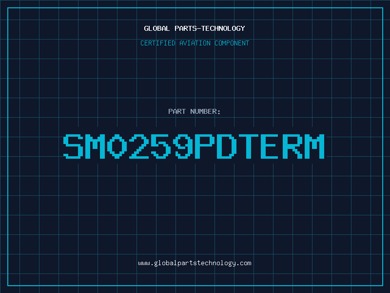 Aviation Part SM0259PDTERM