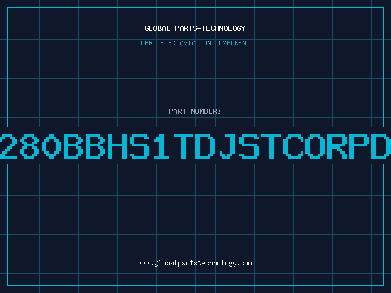 Aviation Part SM0280BBHS1TDJSTCORPDC95