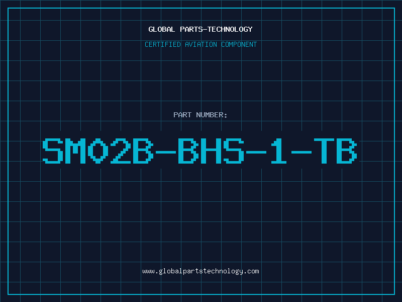 Aviation Part SM02B-BHS-1-TB