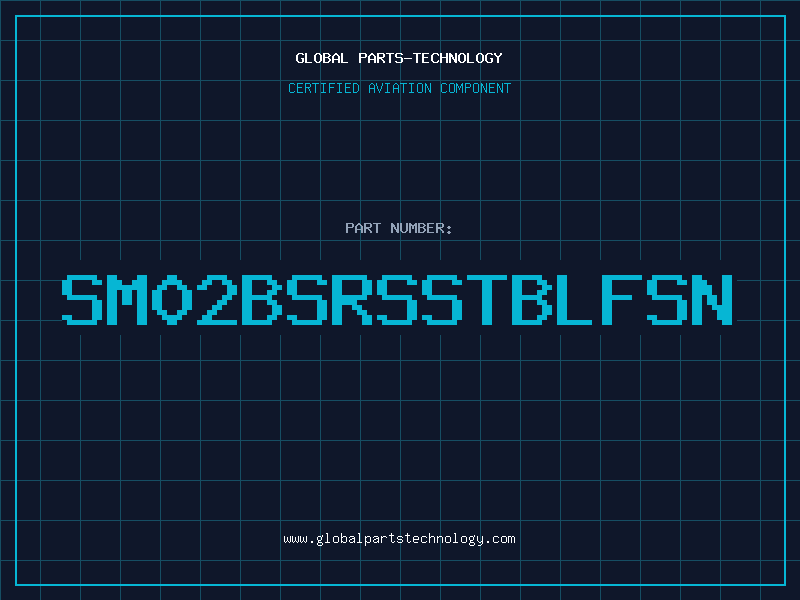 Aviation Part SM02BSRSSTBLFSN