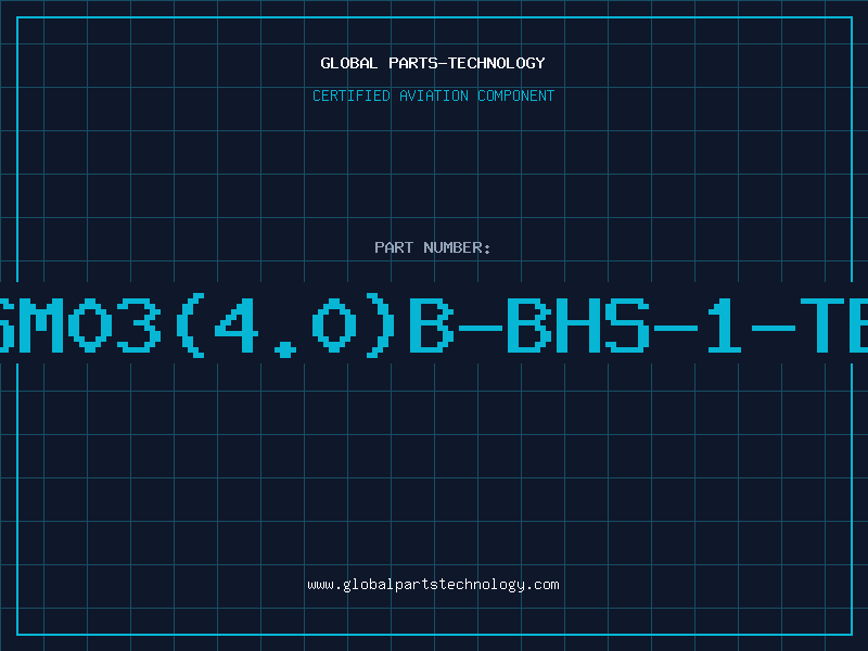 Aviation Part SM03(4.0)B-BHS-1-TB