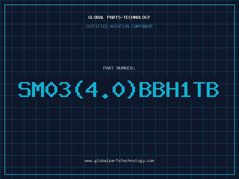 Aviation Part SM03(4.0)BBH1TB