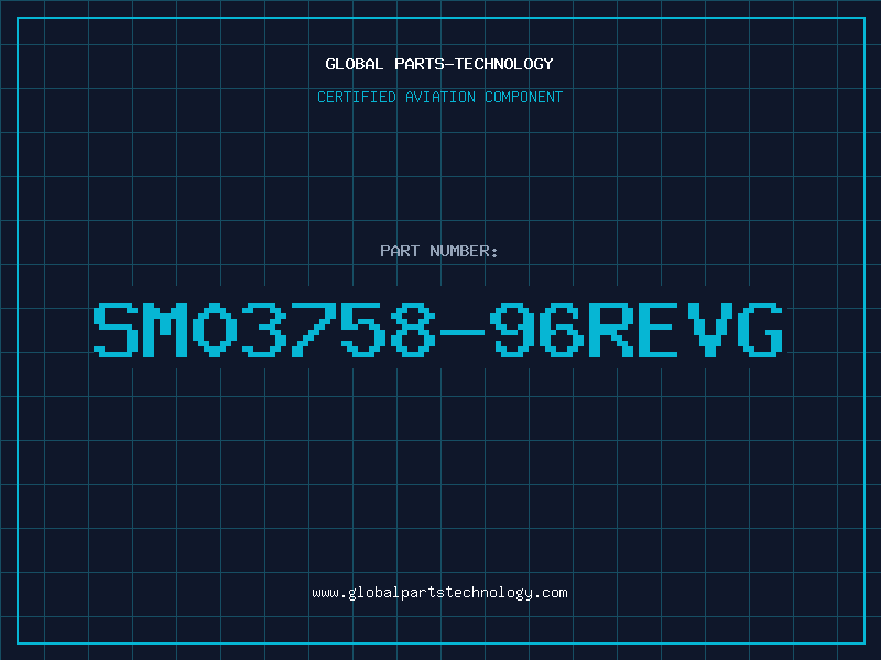 Aviation Part SM03758-96REVG