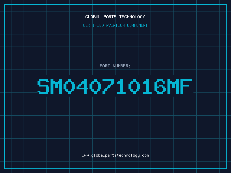 Aviation Part SM04071016MF