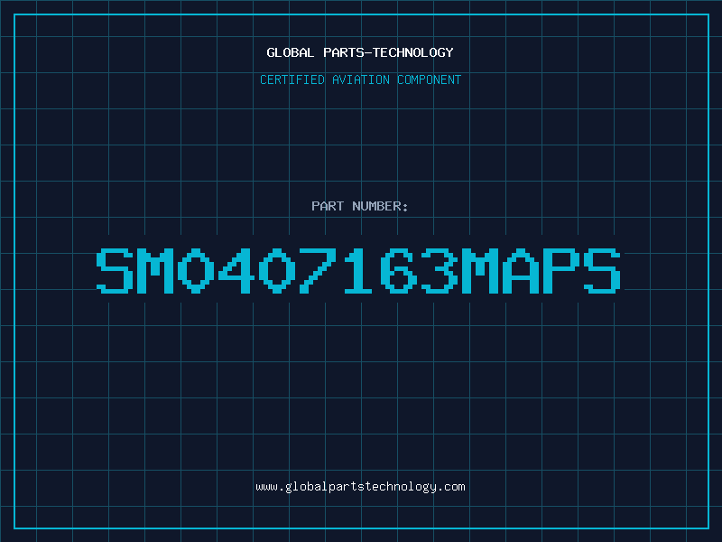 Aviation Part SM0407163MAPS