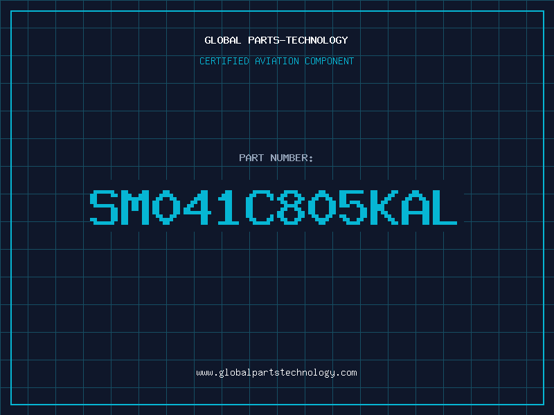 Aviation Part SM041C805KAL
