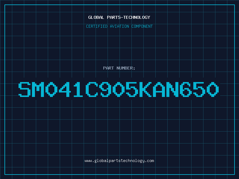 Aviation Part SM041C905KAN650