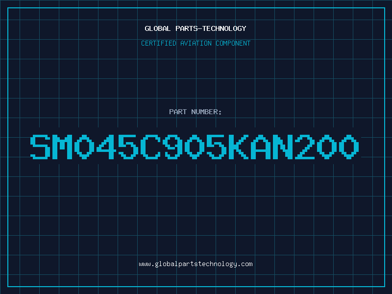 Aviation Part SM045C905KAN200