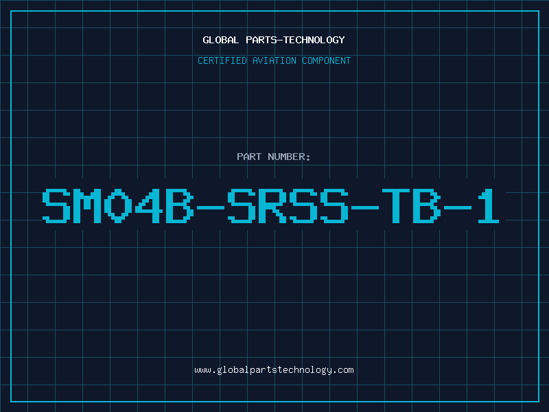 Aviation Part SM04B-SRSS-TB-1