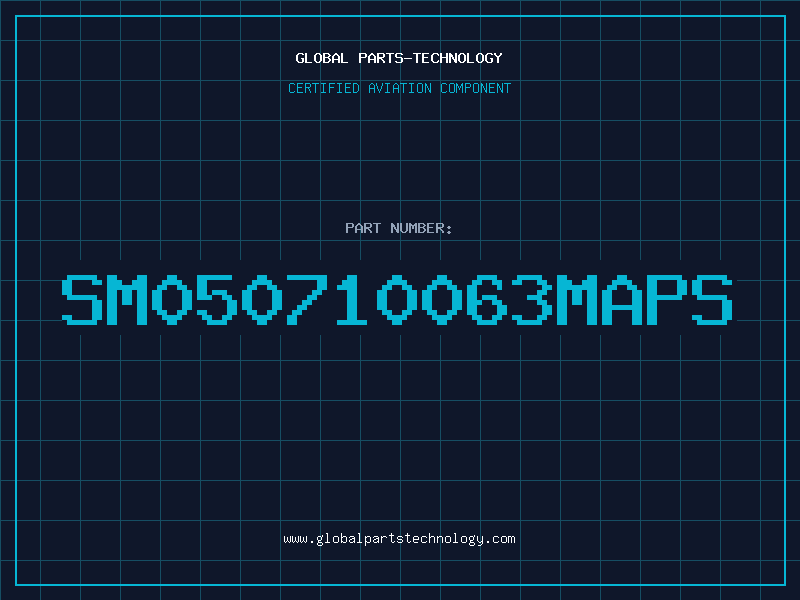 Aviation Part SM050710063MAPS