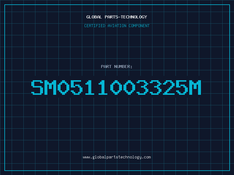 Aviation Part SM0511003325M