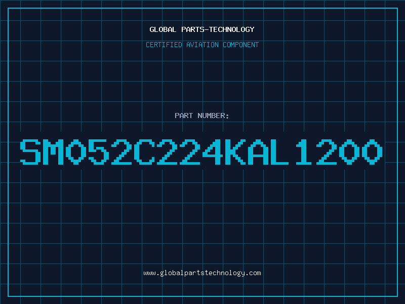 Aviation Part SM052C224KAL1200