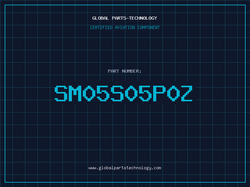 Aviation Part SM05S05P0Z
