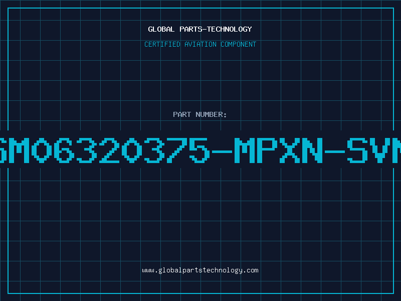 Aviation Part SM06320375-MPXN-SVN
