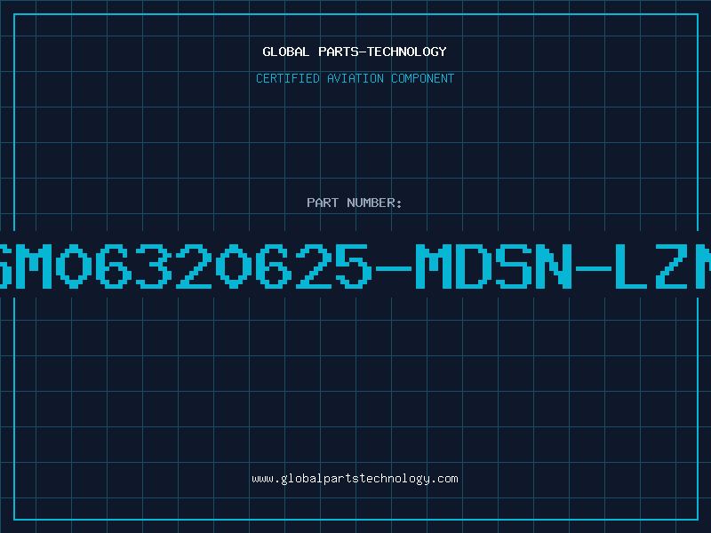 Aviation Part SM06320625-MDSN-LZN