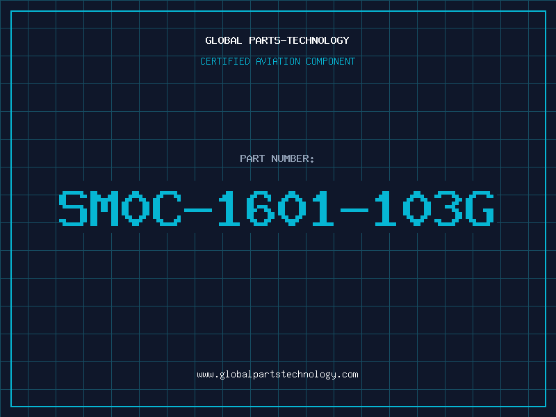 Aviation Part SM0C-1601-103G