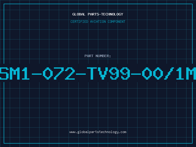 Aviation Part SM1-072-TV99-00/1M
