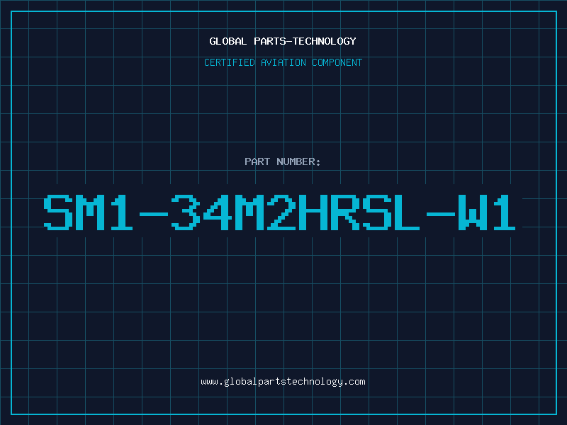 Aviation Part SM1-34M2HRSL-W1