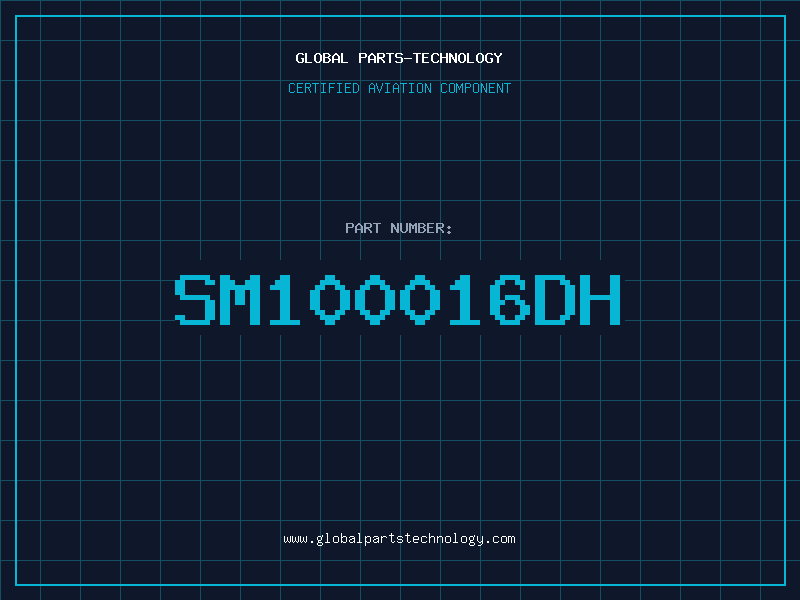Aviation Part SM100016DH
