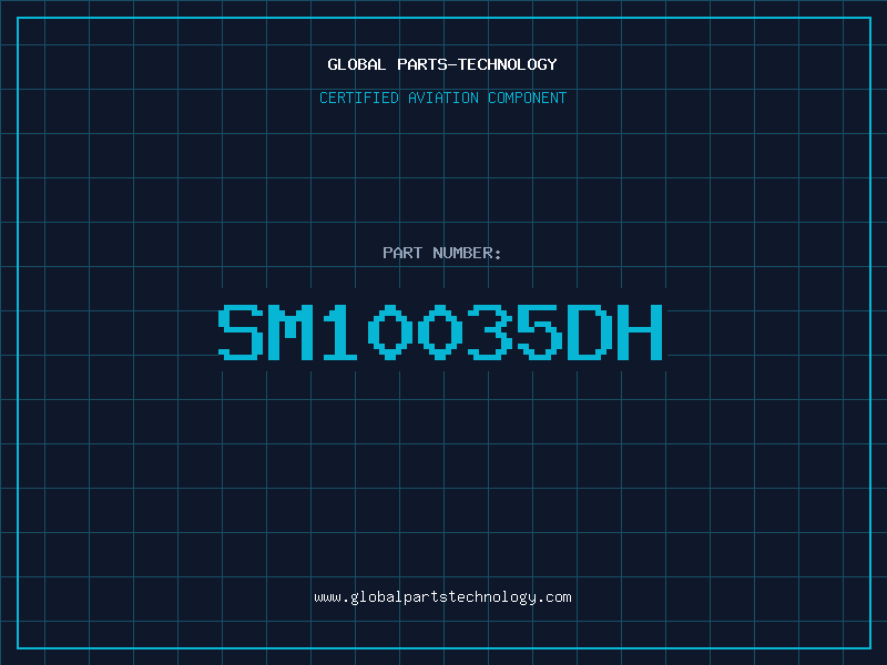 Aviation Part SM10035DH