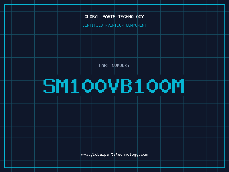Aviation Part SM100VB100M