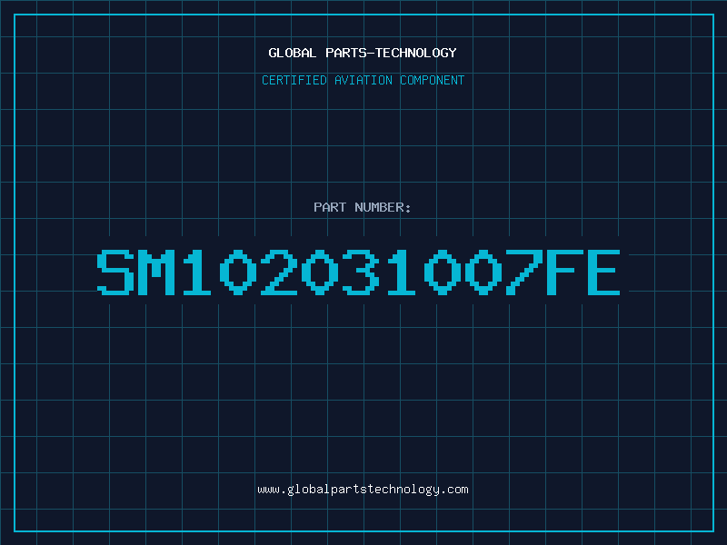 Aviation Part SM102031007FE